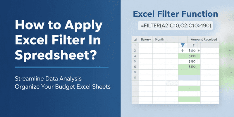How to Apply Excel Filter In Spreadsheet How to Apply Excel Filter In Spreadsheet