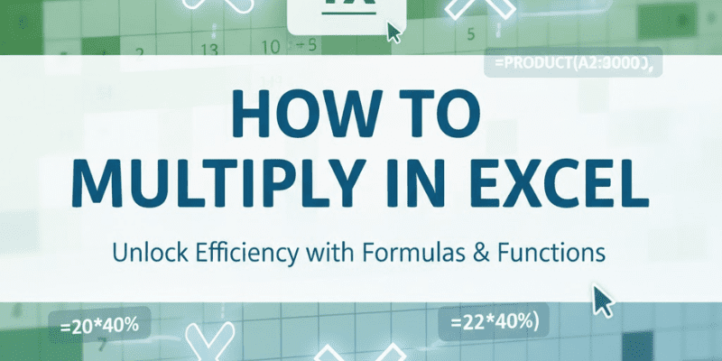 How to use Excel Multiply Formula?