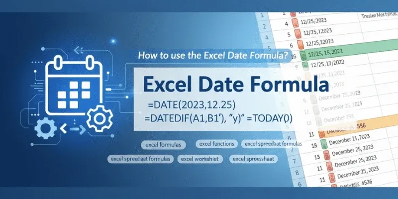 How to use the Excel Date Formula?